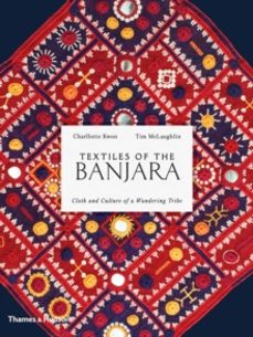 textiles of the banjara-charlotte kwon-9780500518373