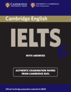cambridge ielts 6: student s book with answers-9780521693073