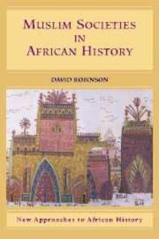 muslim societies in african history-david robinson-9780521826273