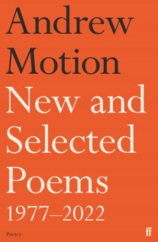 new and selected poems 19772022 (ebook)-andrew motion-9780571338573