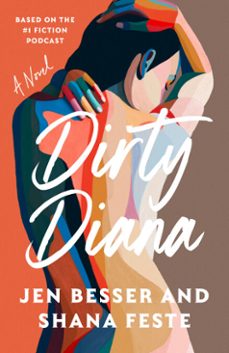 dirty diana (ebook)-jen besser-shana feste-9780593447673