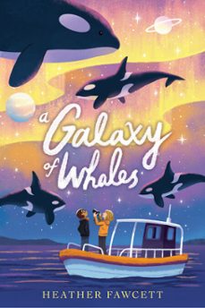 a galaxy of whales (ebook)-heather fawcett-9780593530573