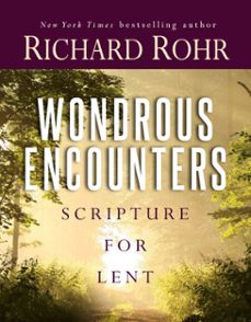 wondrous encounters (ebook)-richard rohr-9780593982273