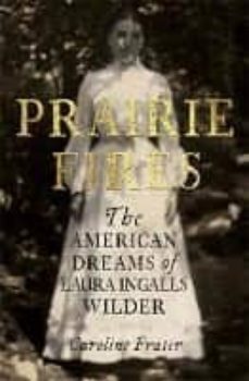 prairie fires-caroline fraser-9780708898673