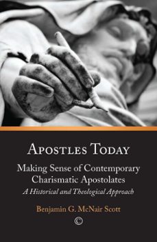 apostles today (ebook)-benjamin g mcnair scott-9780718842673