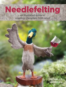needlefelting (ebook)-michelle hickman-9780719843273