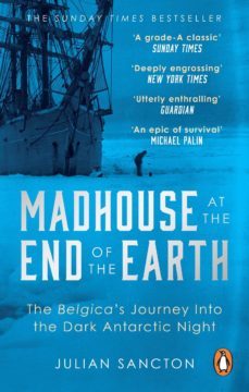madhouse at the end of the earth (ebook)-julian sancton-9780753553473