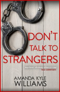 don't talk to strangers (keye street 3) (ebook)-amanda kyle williams-9780755384273