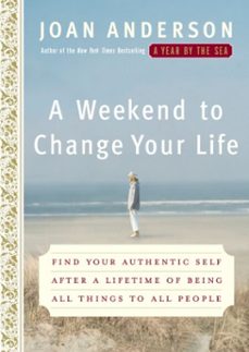 a weekend to change your life (ebook)-joan anderson-9780767923873