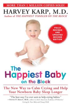 the happiest baby on the block; fully revised and updated second edition (ebook)-harvey karp-9780804179973