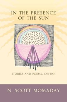 in the presence of the sun (ebook)-n. scott momaday-9780826348173