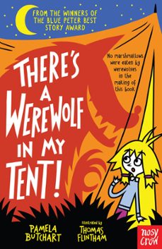 there's a werewolf in my tent! (ebook)-pamela butchart-9780857639073