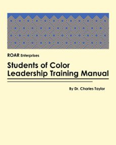 students of color leadership training manual (ebook)-charles taylor-9780935483673