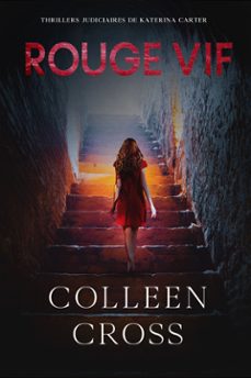 rouge vif - la couleur de largent :  enquetes criminelles de katerina carter (ebook)-9780994846273