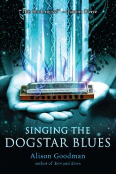 singing the dogstar blues (ebook)-alison goodman-9781101601273