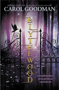 blythewood (ebook)-carol goodman-9781101623473