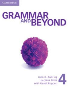 grammar and beyond level 4 student s book and writing skills interactive for blackboard pack-9781139130073