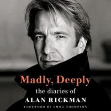 madly, deeply: the diaries of alan rickman-alan rickman-9781250847973