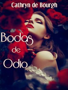 bodas de odio (ebook)-cathryn de bourgh-9781386314073
