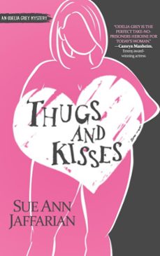 thugs and kisses-sue ann jaffarian-9781393294573