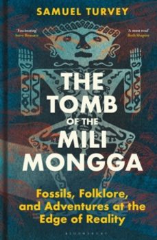 the tomb of the mili mongga-samuel turvey-9781399409773