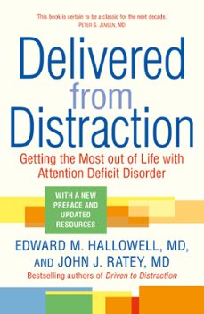 delivered from distraction (ebook)-edward m. hallowell-john j. ratey-9781399813273