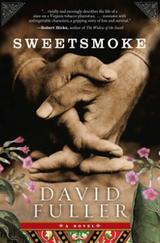 sweetsmoke (ebook)-david fuller-9781401395773