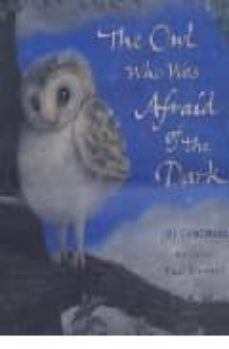 THE OWL WHO WAS AFRAID OF THE DARK | Jill Tomlinson | EGMONT BOOKS ...