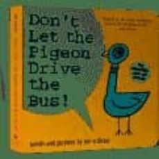 don t let the pigeon drive the bus!-9781406386073