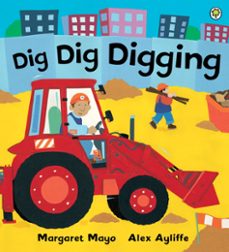 dig dig digging-margaret mayo-9781408328873