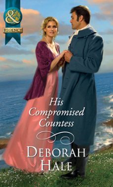 his compromised countess (ebook)-deborah hale-9781408943373