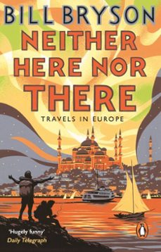 neither here, nor there-bill bryson-9781409095873
