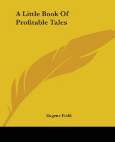 a little book of profitable tales-9781419102073