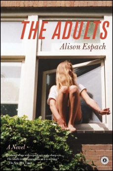 the adults (ebook)-alison espach-9781439191873