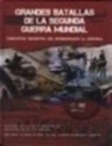 grandes batallas ii guerra mundial (incluye dvd)-9781445448473