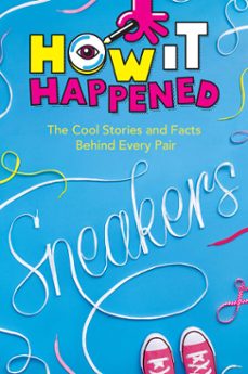 Imagen Principal de How It Happened! Sneakers