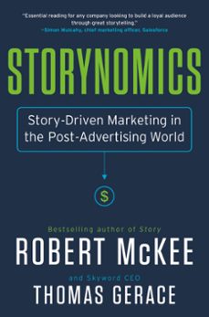 storynomics (ebook)-robert mckee-thomas gerace-9781455541973
