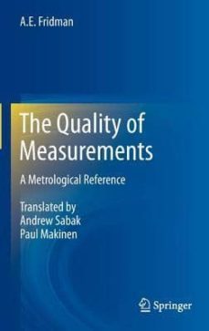 the quality of measurements-a.e. fridman-9781461414773