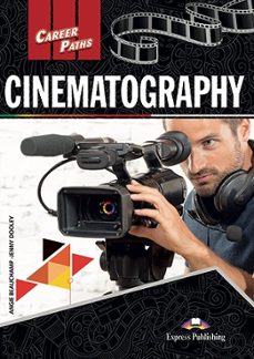 cinematography student s book. career paths-9781471596773
