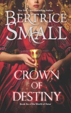 crown of destiny (ebook)-bertrice small-9781472009173