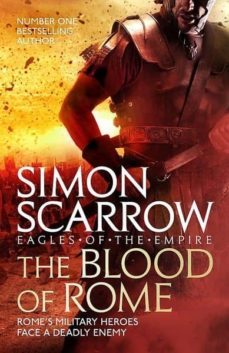 the blood of rome (eagles of the empire 17)-9781472258373