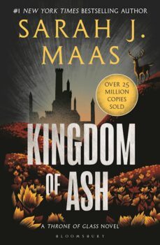 kingdom of ash (throne of glass 3)-9781526635273