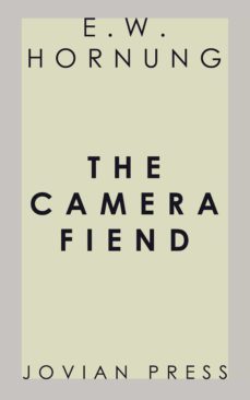 the camera fiend (ebook)-9781537821573