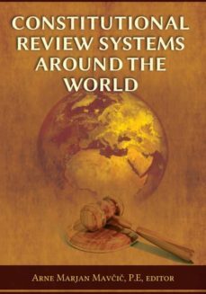 constitutional review systems around the world-9781600422973