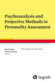 psychoanalysis and projective methods in personality assessment (ebook)-9781613345573
