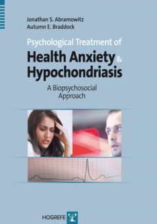 psychological treatment of health anxiety and hypochondriasis (ebook)-9781616763473