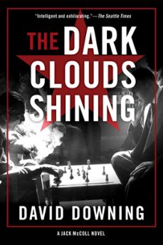 the dark clouds shining (ebook)-david downing-9781616956073
