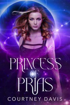 princess of prias (ebook)-courtney davis-9781631122873