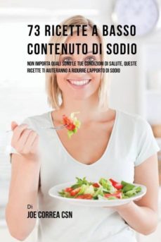 73 ricette a basso contenuto di sodio-9781635315073