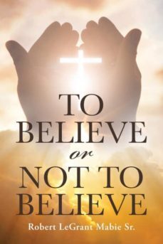 to believe or not to believe-9781641404273